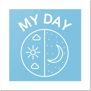 My lovely day Posters and Art